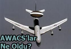AWACS ENAYİLİĞİ...